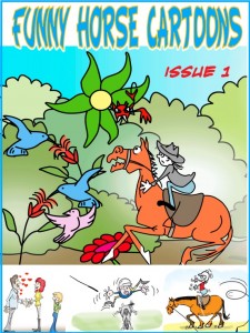 Funny Horse Cartoons Amazon Kindle Edition - Issue One Available Now!